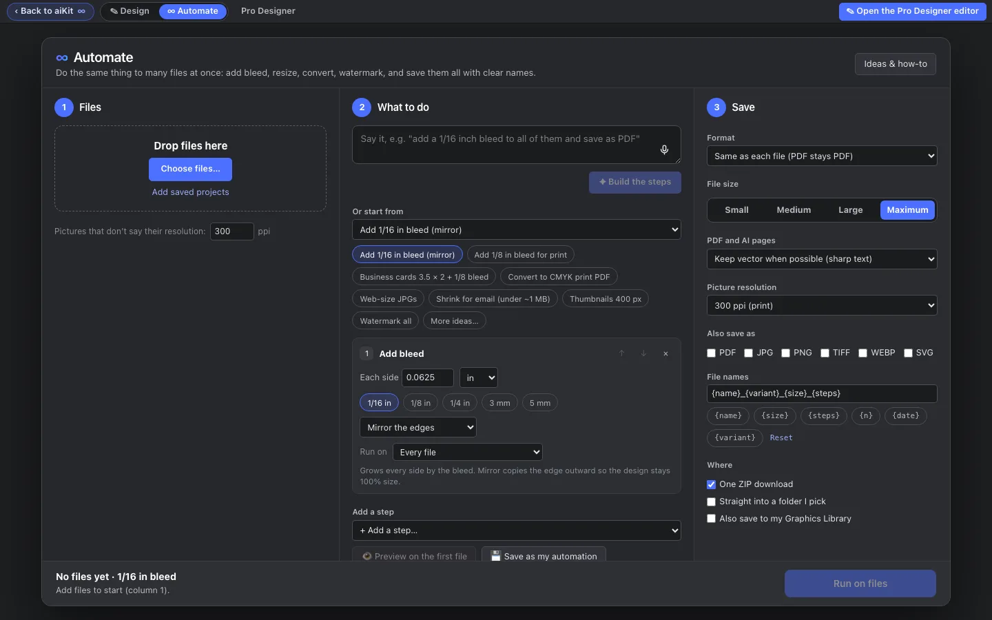 Pro Designer Automate: thêm lề tràn, đổi kích thước, chuyển đổi và đổi tên nhiều file cùng lúc, với các bước bạn có thể lưu lại